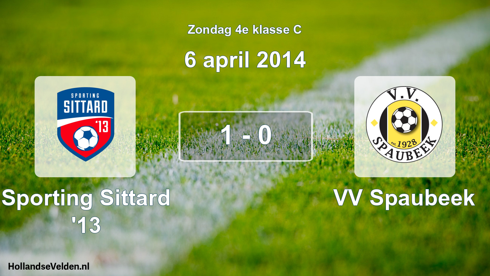 Total number of matches played: Sporting Sittard '13 - VV Spaubeek 1 - 0 (6 April 2014)