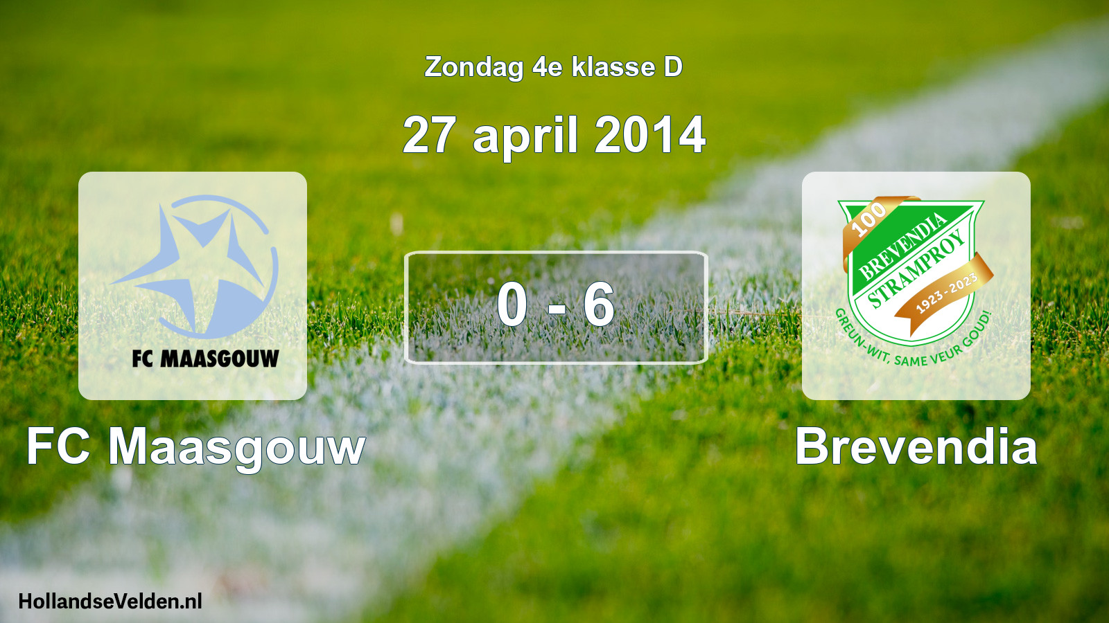 Total number of matches played: FC Maasgouw - Brevendia 0 - 6 (27 April 2014)