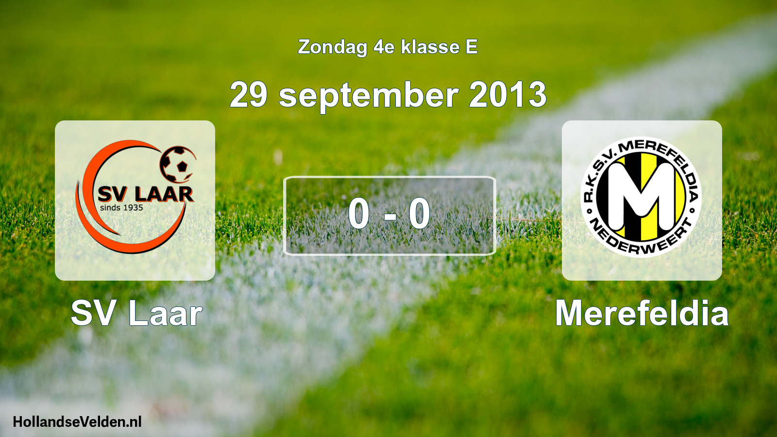 Total number of matches played: SV Laar - Merefeldia 0 - 0 (29 September 2013)