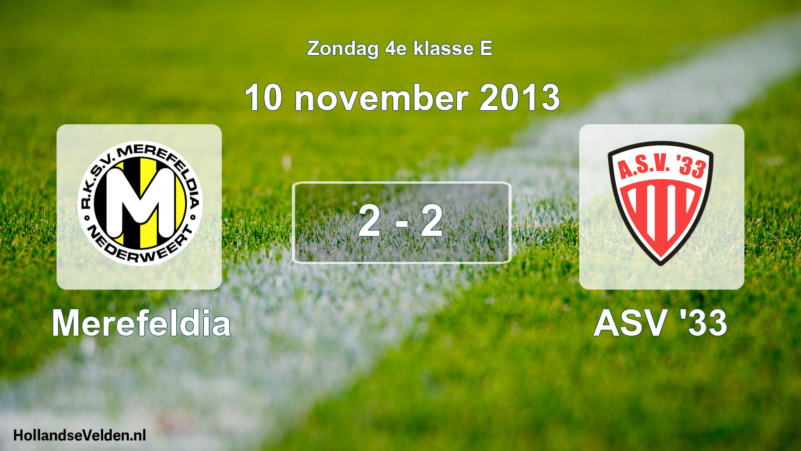 Total number of matches played: Merefeldia - ASV '33 2 - 2 (10 November 2013)