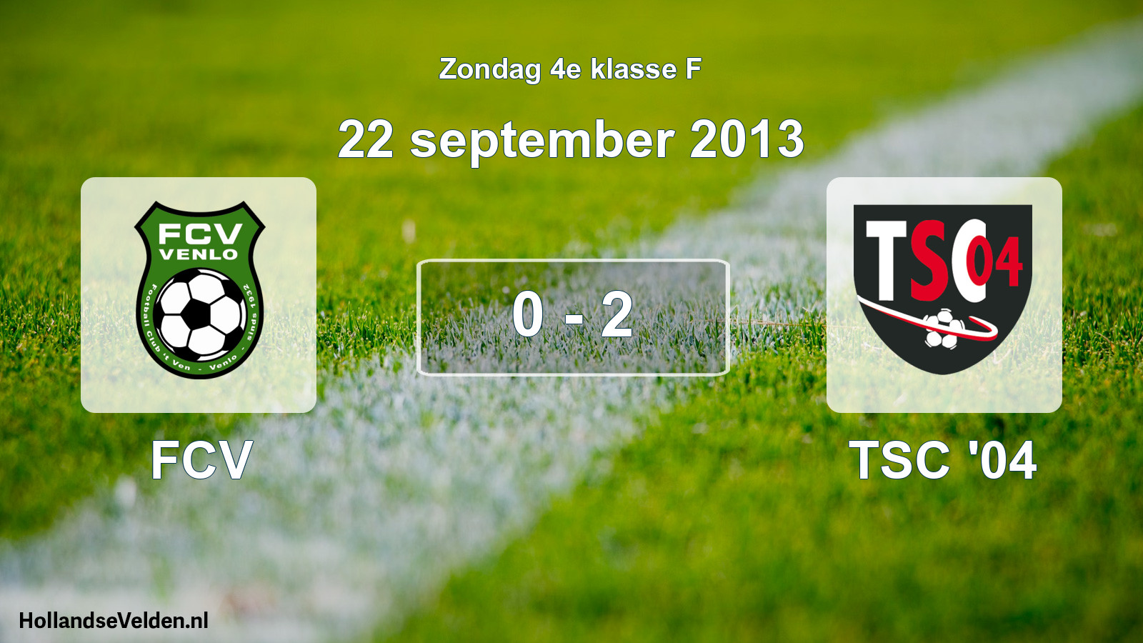 Total number of matches played: FCV - TSC '04 0 - 2 (22 September 2013)