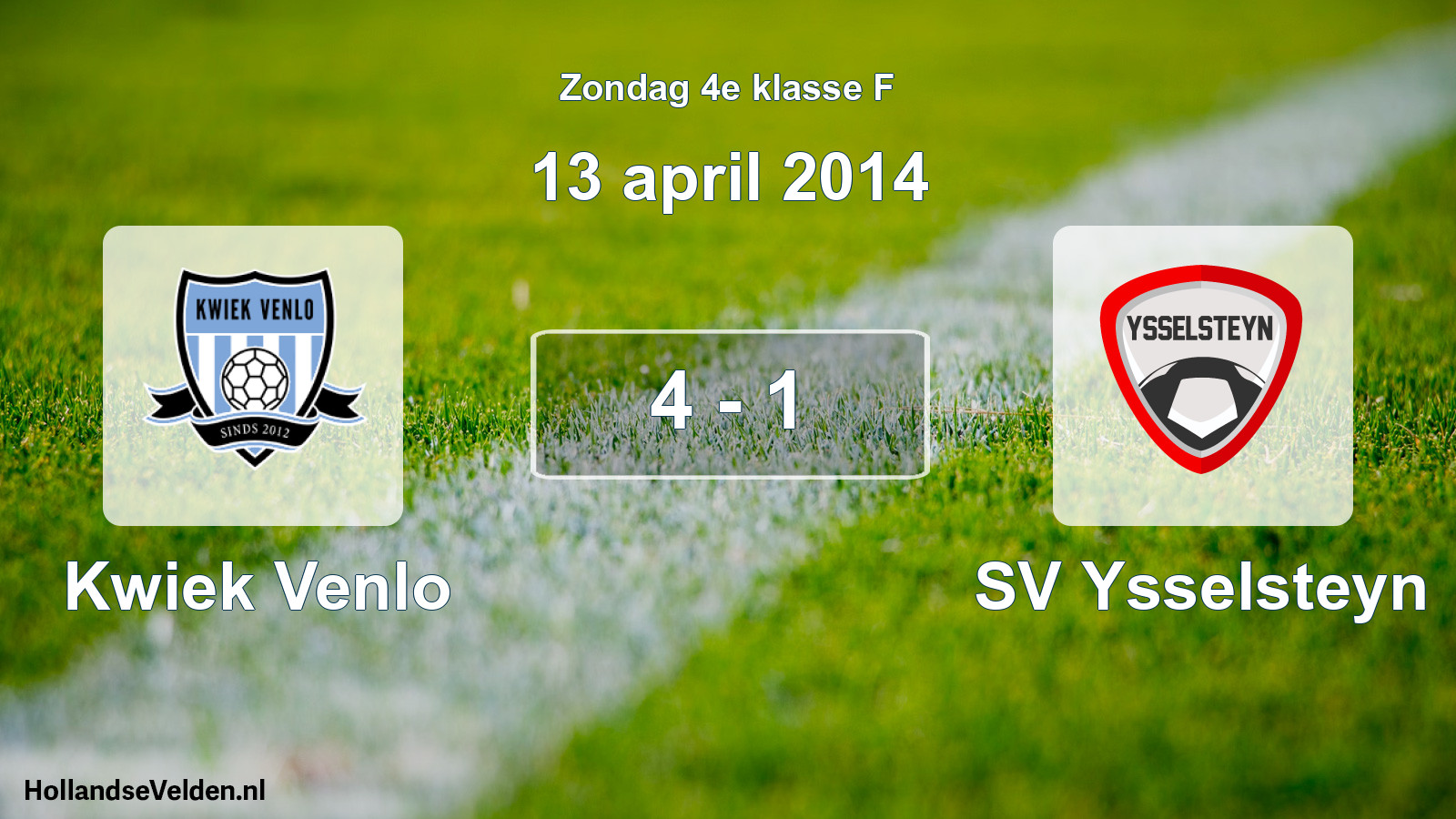 Total number of matches played: Kwiek Venlo - SV Ysselsteyn 4 - 1 (13 April 2014)