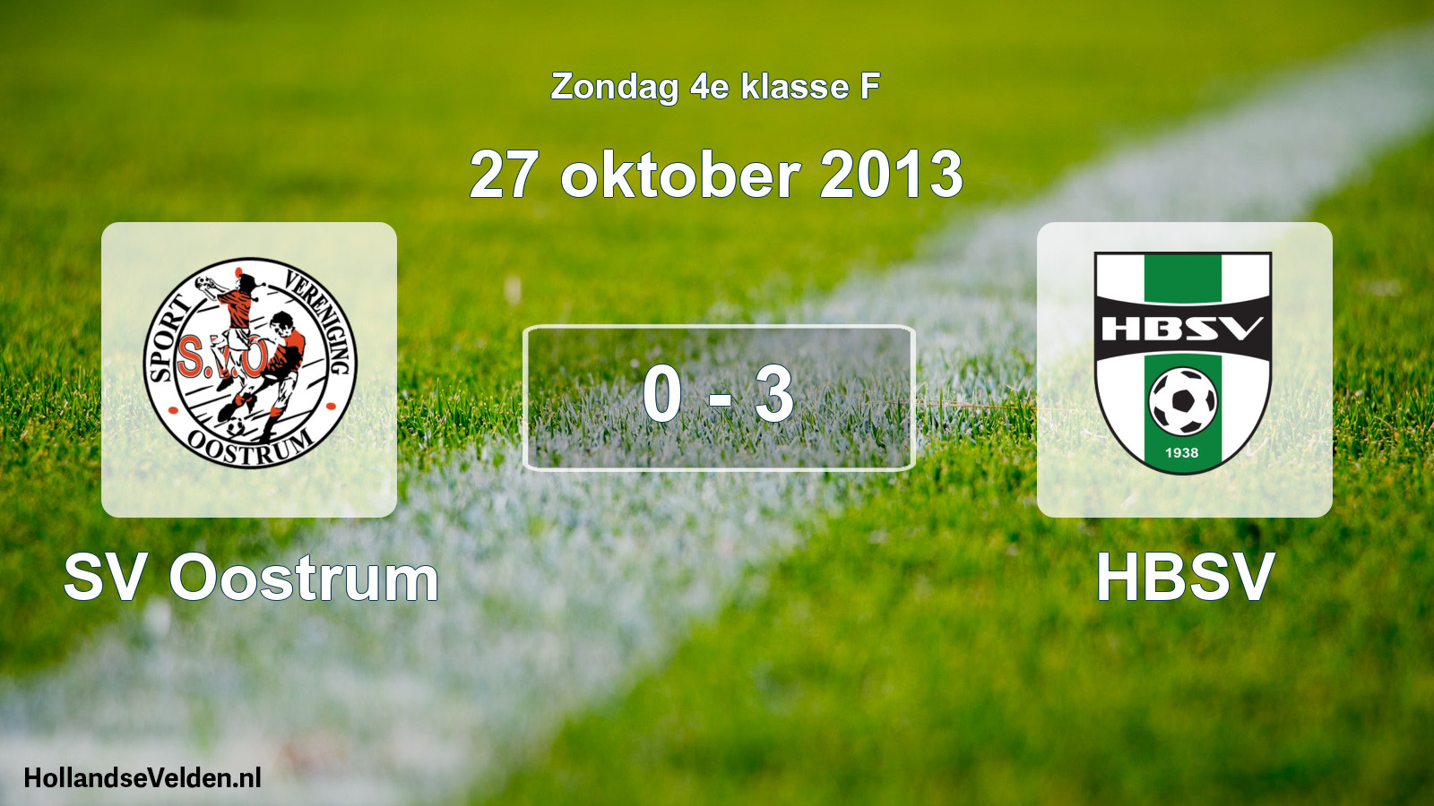 Total number of matches played: SV Oostrum - HBSV 0 - 3 (27 October 2013)