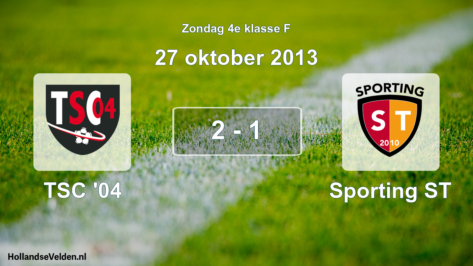 Total number of matches played: TSC '04 - Sporting ST 2 - 1 (27 October 2013)