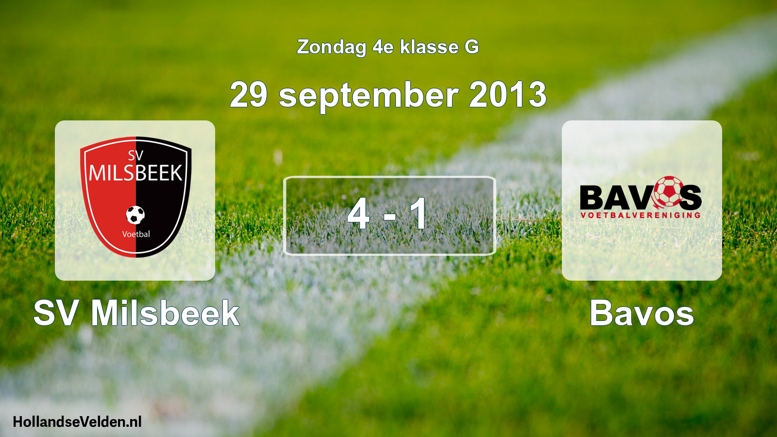 Total number of matches played: SV Milsbeek - Bavos 4 - 1 (29 September 2013)