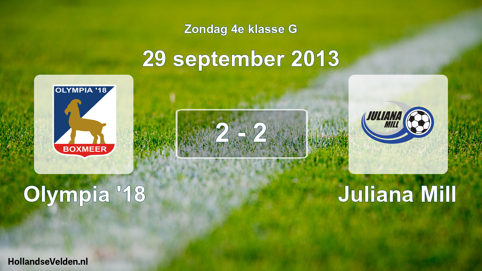 Total number of matches played: Olympia '18 - Juliana Mill 2 - 2 (29 September 2013)