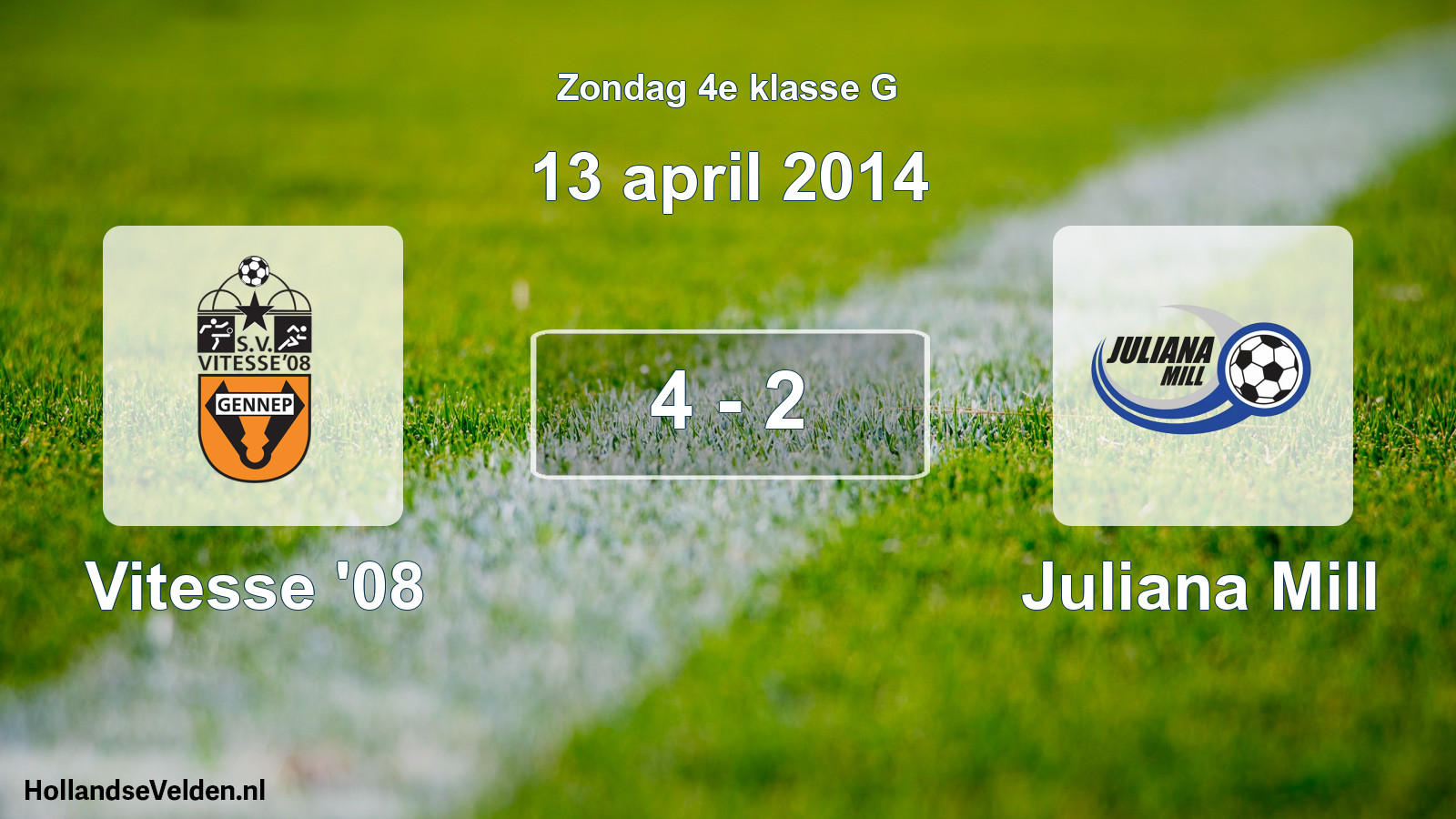 Total number of matches played: Vitesse '08 - Juliana Mill 4 - 2 (13 April 2014)