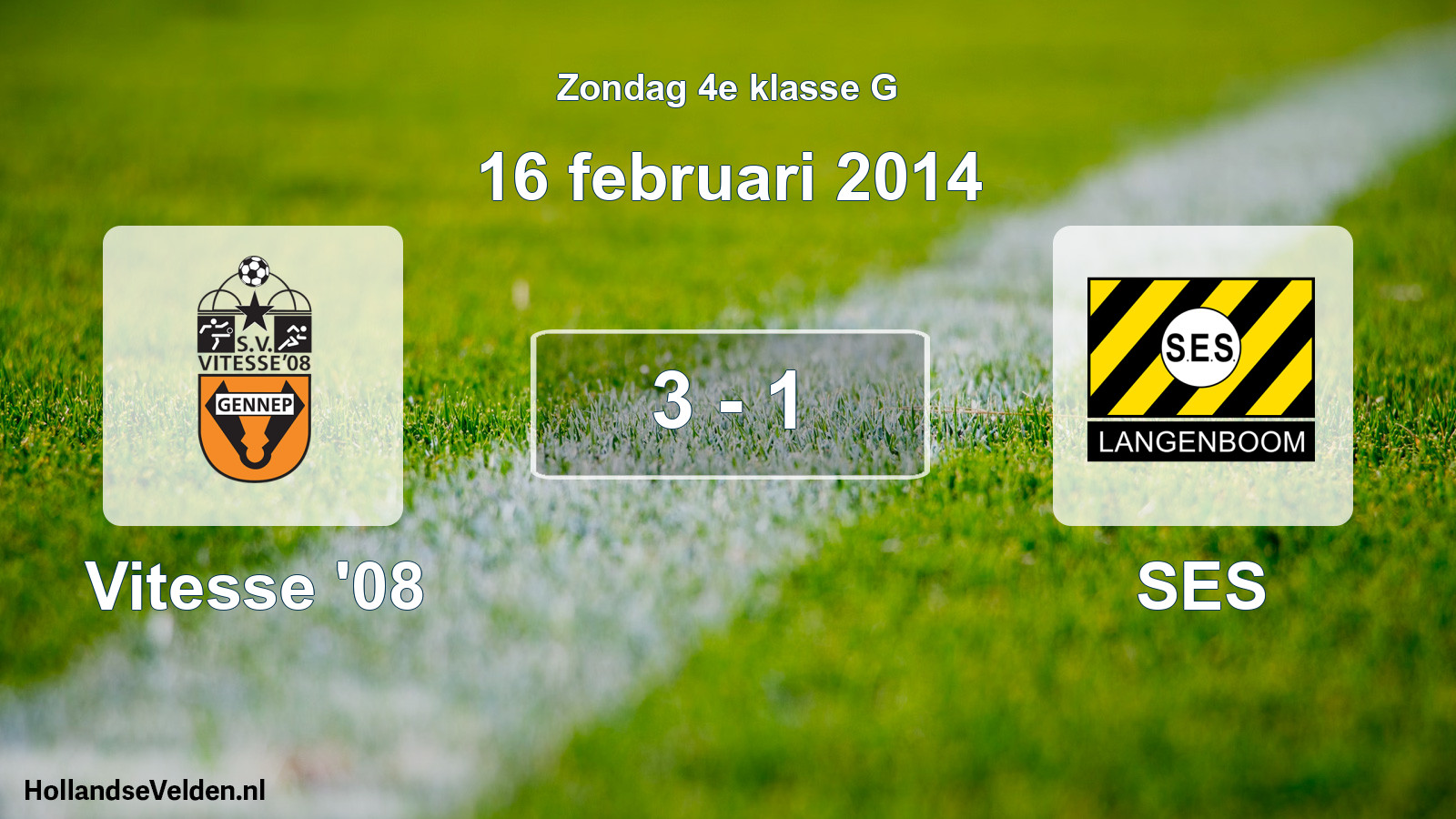 Total number of matches played: Vitesse '08 - SES 3 - 1 (16 February 2014)