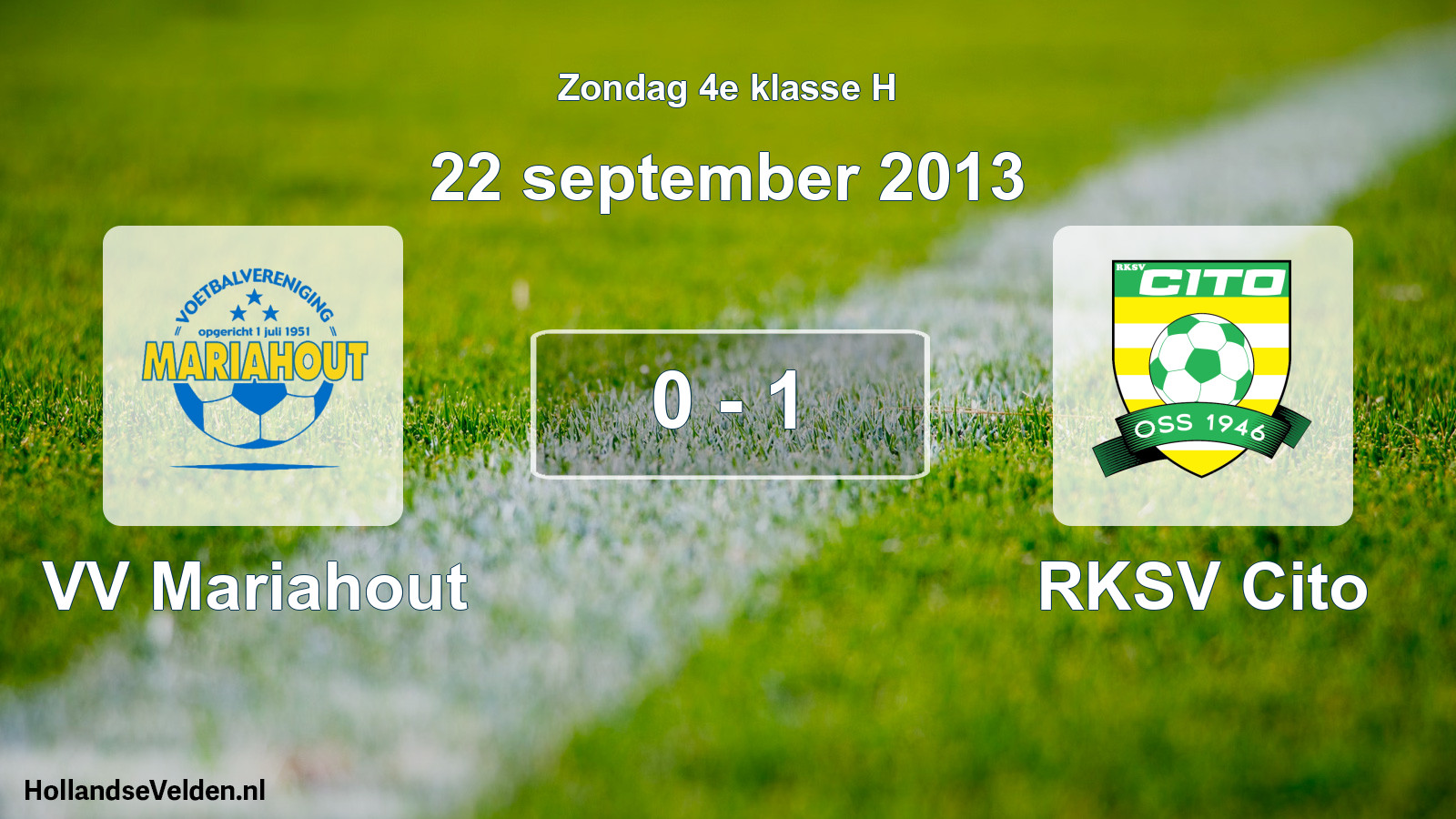 Total number of matches played: VV Mariahout - RKSV Cito 0 - 1 (22 September 2013)