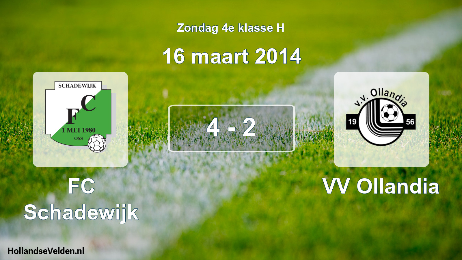 Total number of matches played: FC Schadewijk - VV Ollandia 4 - 2 (16 March 2014)