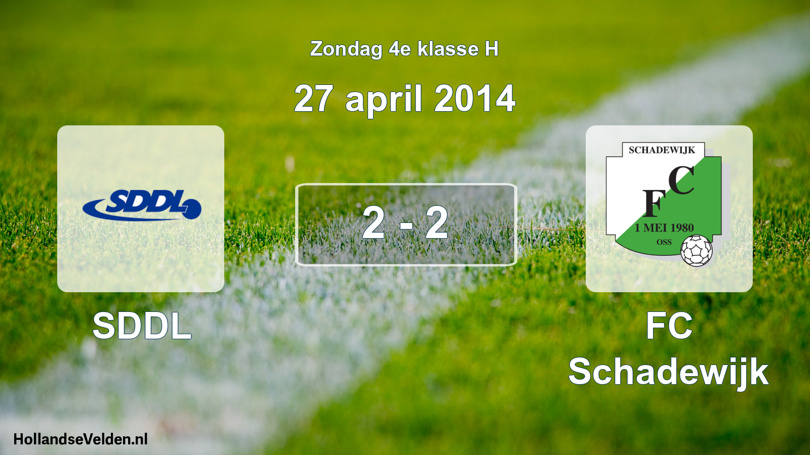Total number of matches played: SDDL - FC Schadewijk 2 - 2 (27 April 2014)