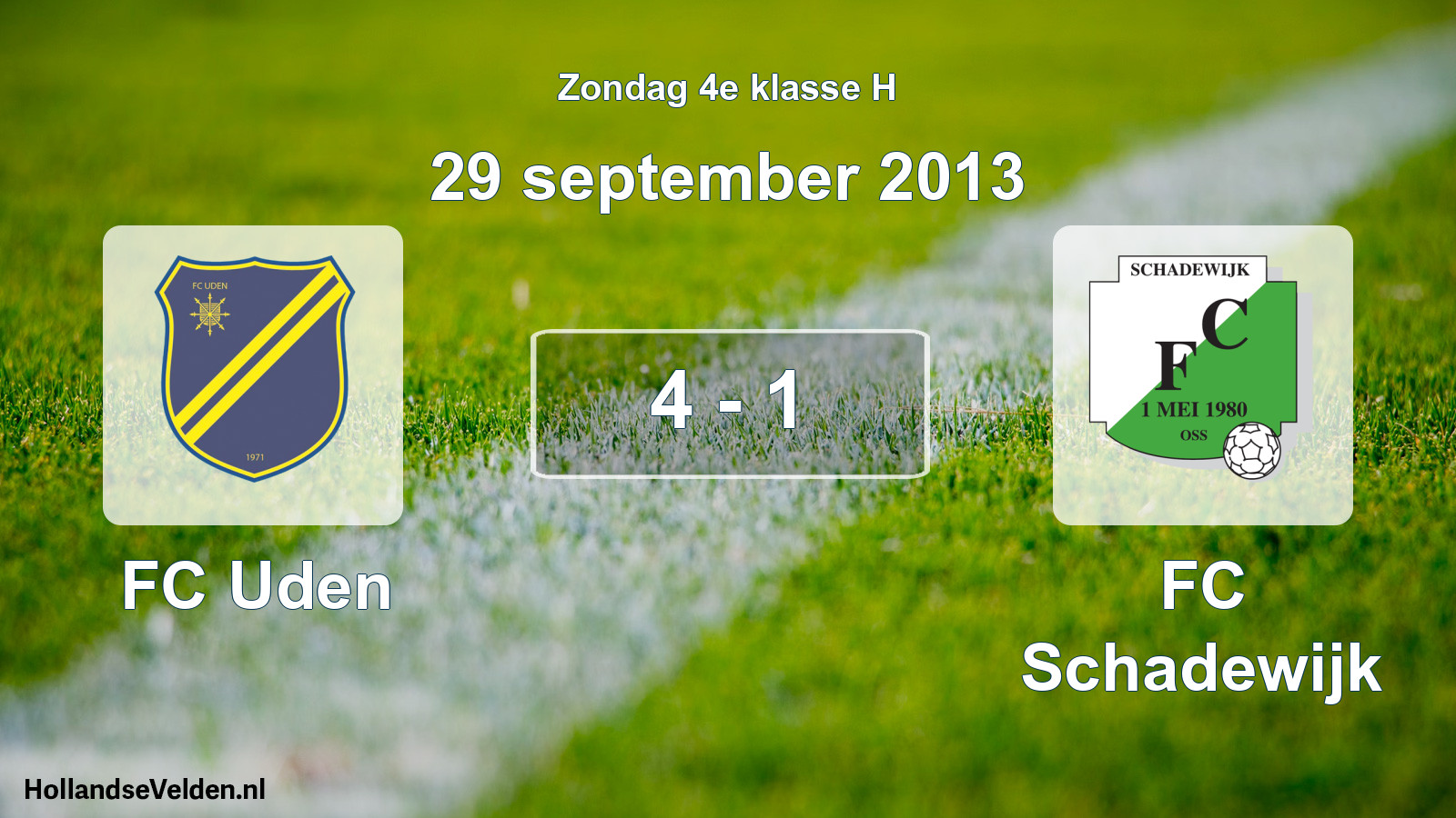 Total number of matches played: FC Uden - FC Schadewijk 4 - 1 (29 September 2013)