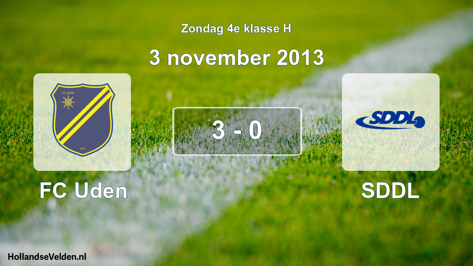 Total number of matches played: FC Uden - SDDL 3 - 0 (3 November 2013)