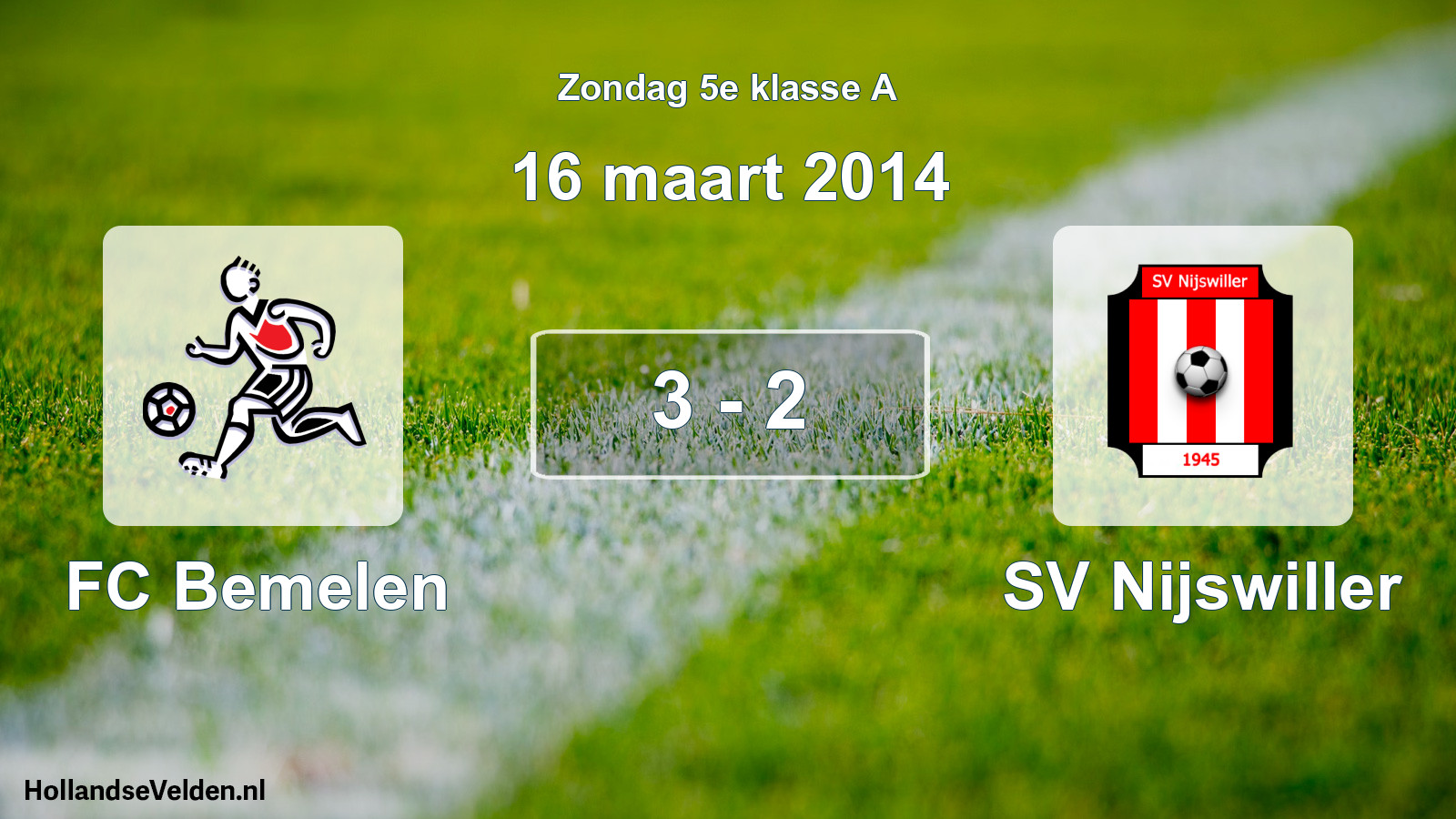 Total number of matches played: FC Bemelen - SV Nijswiller 3 - 2 (16 March 2014)