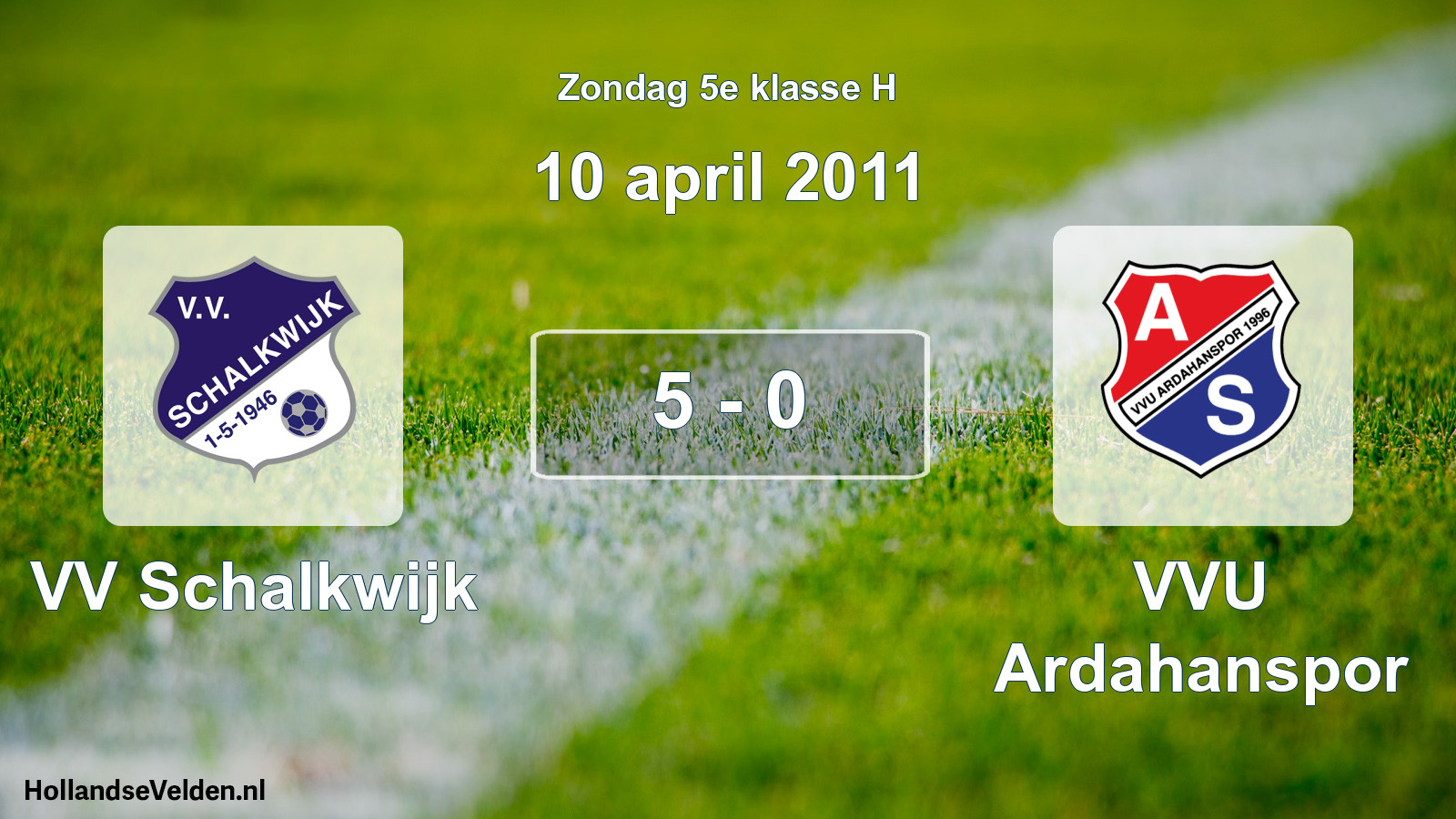 Total number of matches played: VV Schalkwijk - VVU Ardahanspor 5 - 0 (10 April 2011)