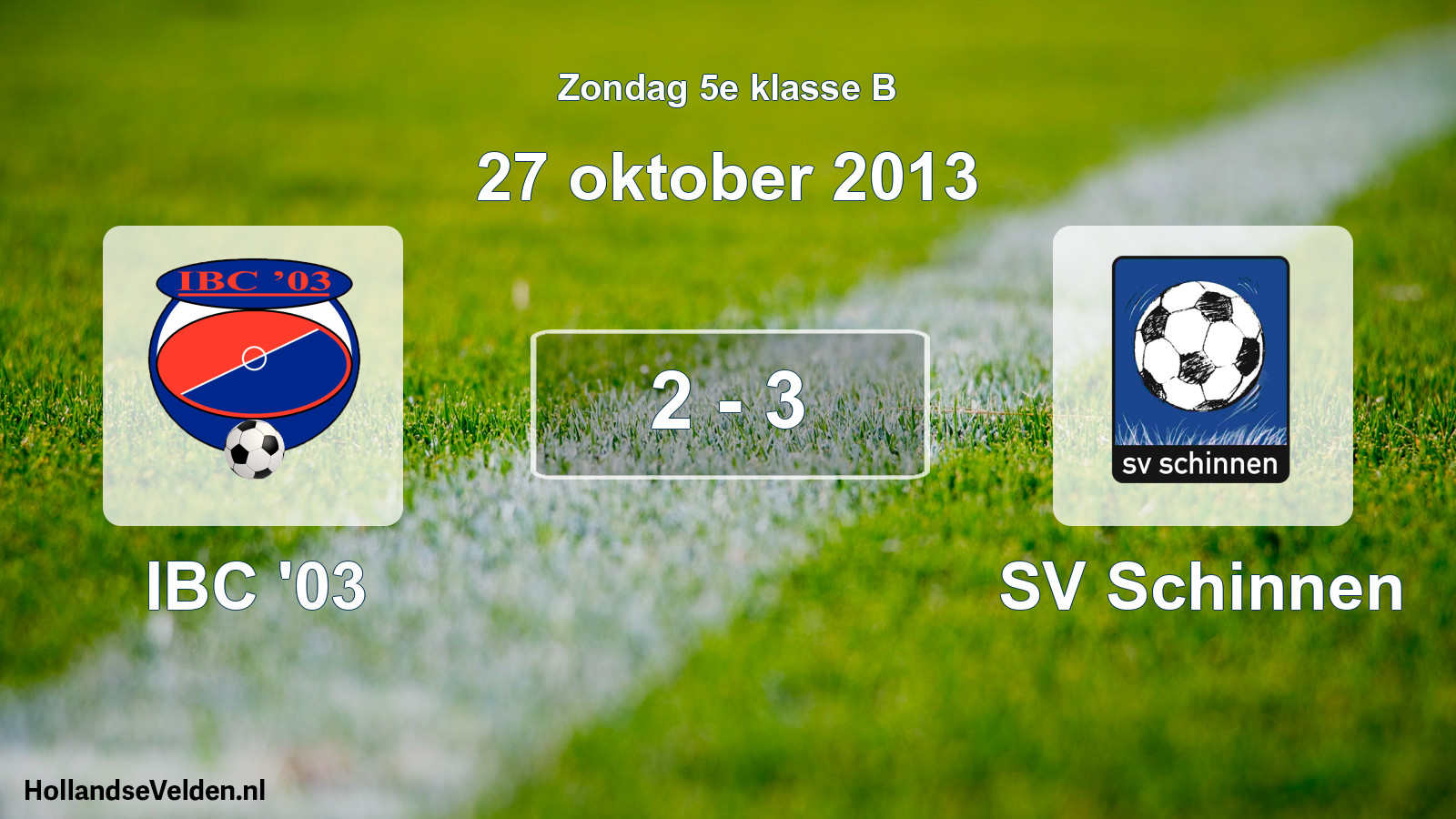 Total number of matches played: IBC '03 - SV Schinnen 2 - 3 (27 October 2013)