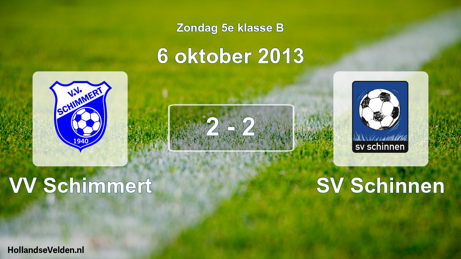 Total number of matches played: VV Schimmert - SV Schinnen 2 - 2 (6 October 2013)