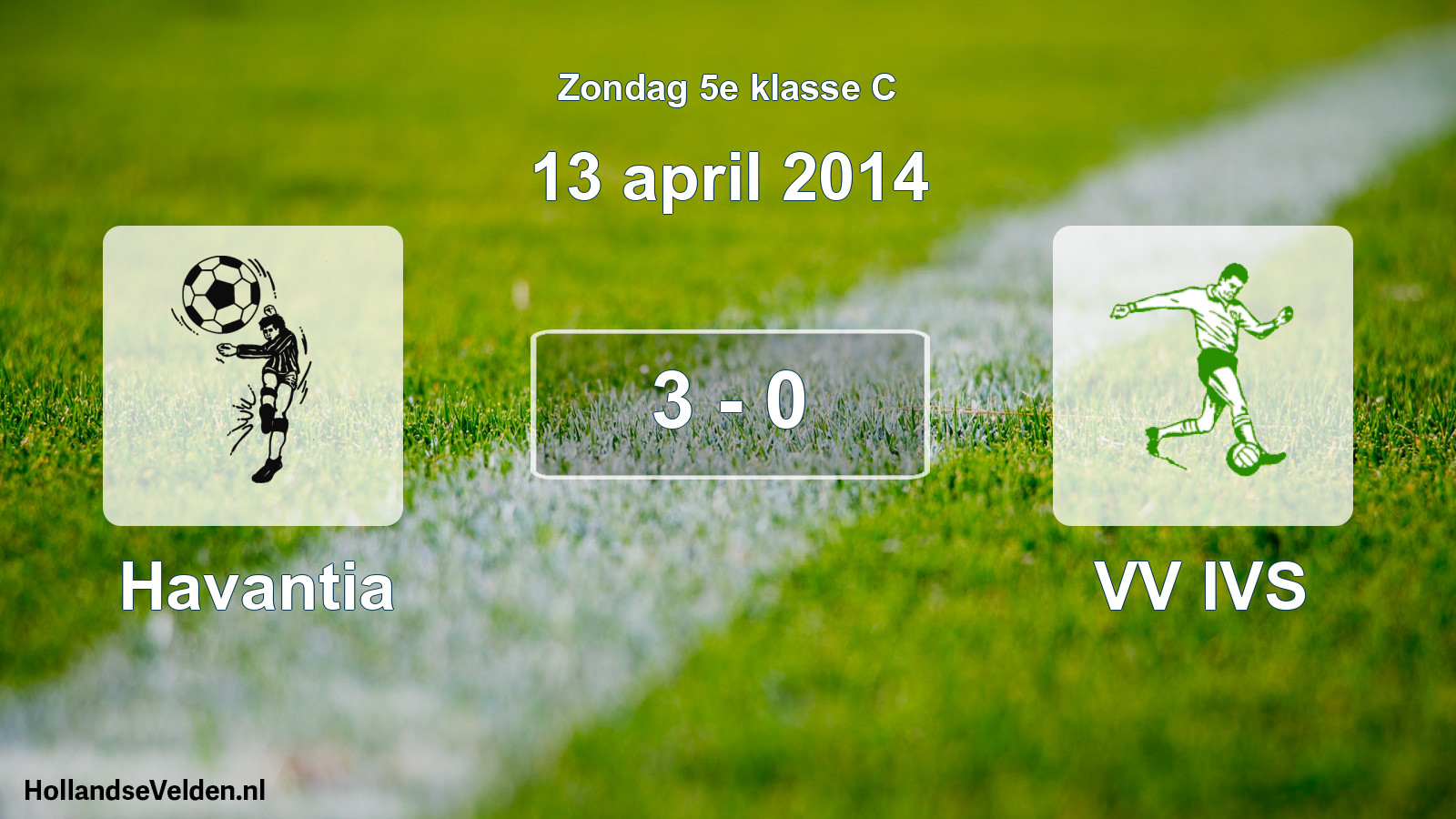 Total number of matches played: Havantia - VV IVS 3 - 0 (13 April 2014)