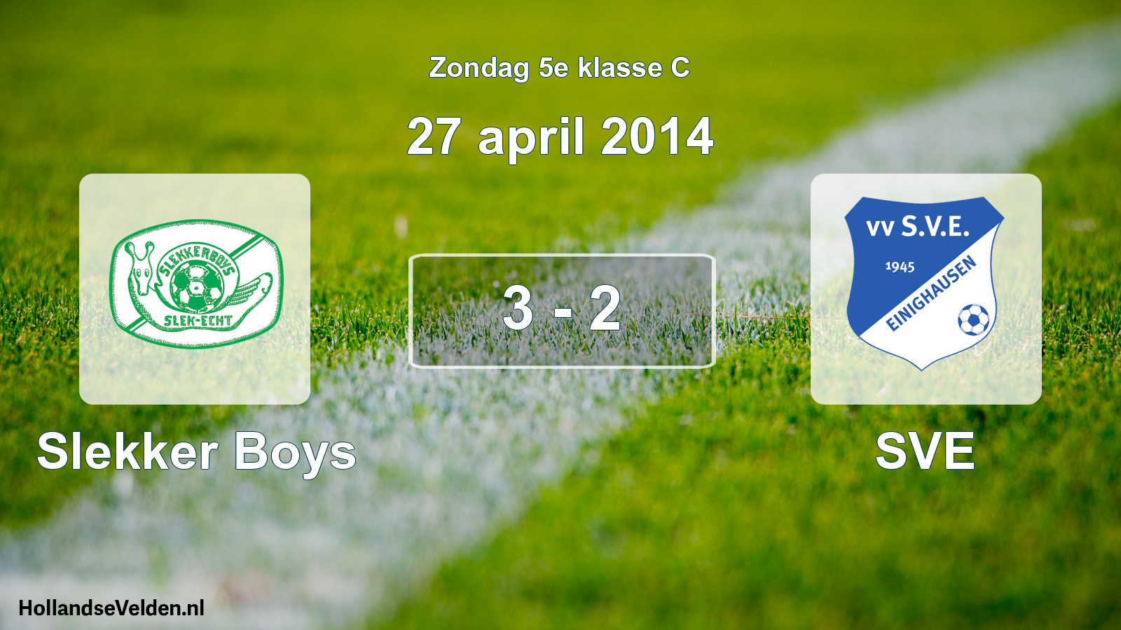 Total number of matches played: Slekker Boys - SVE 3 - 2 (27 April 2014)