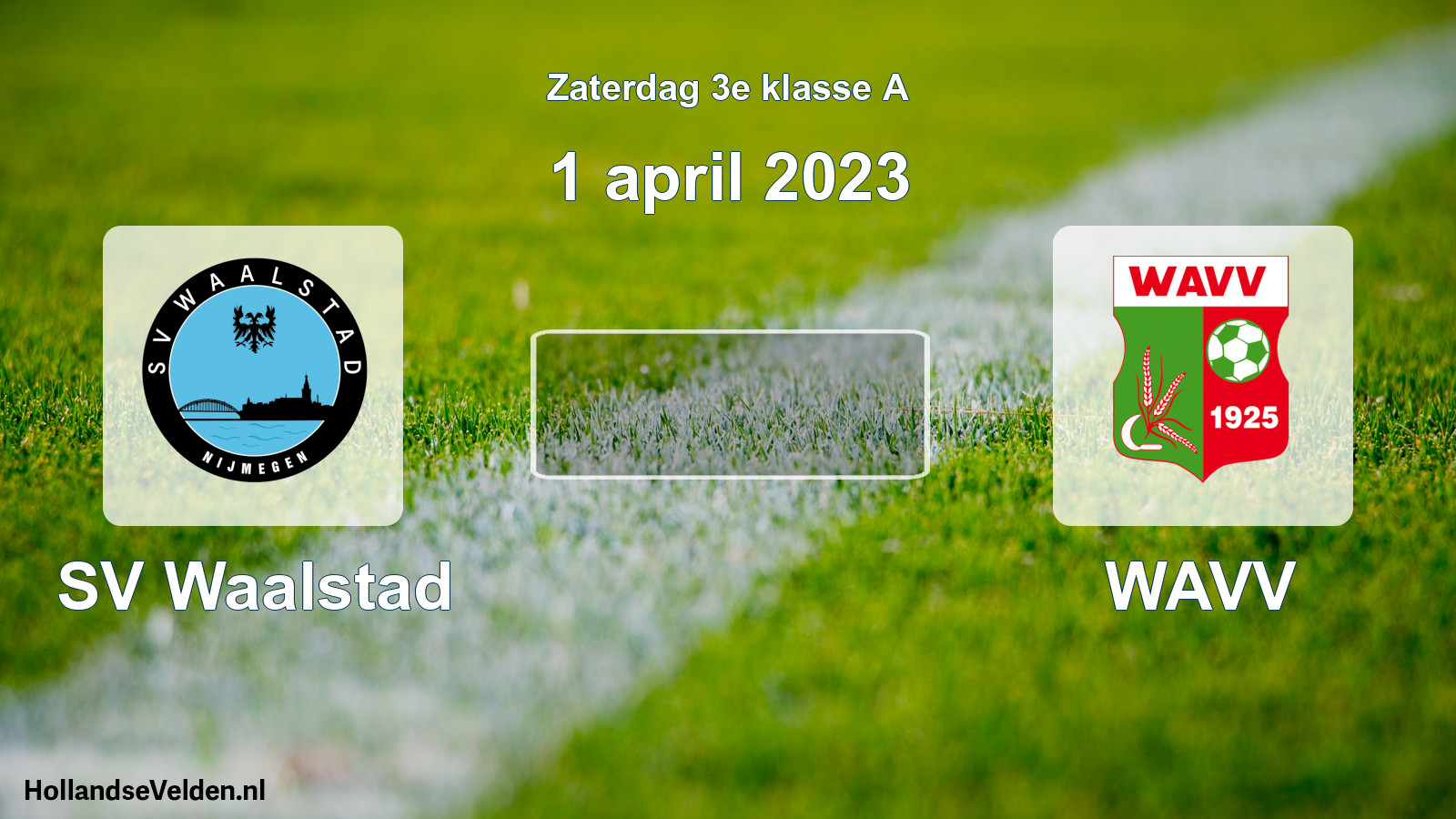 Scheduled Match: SV Waalstad - WAVV (1 April 2023)