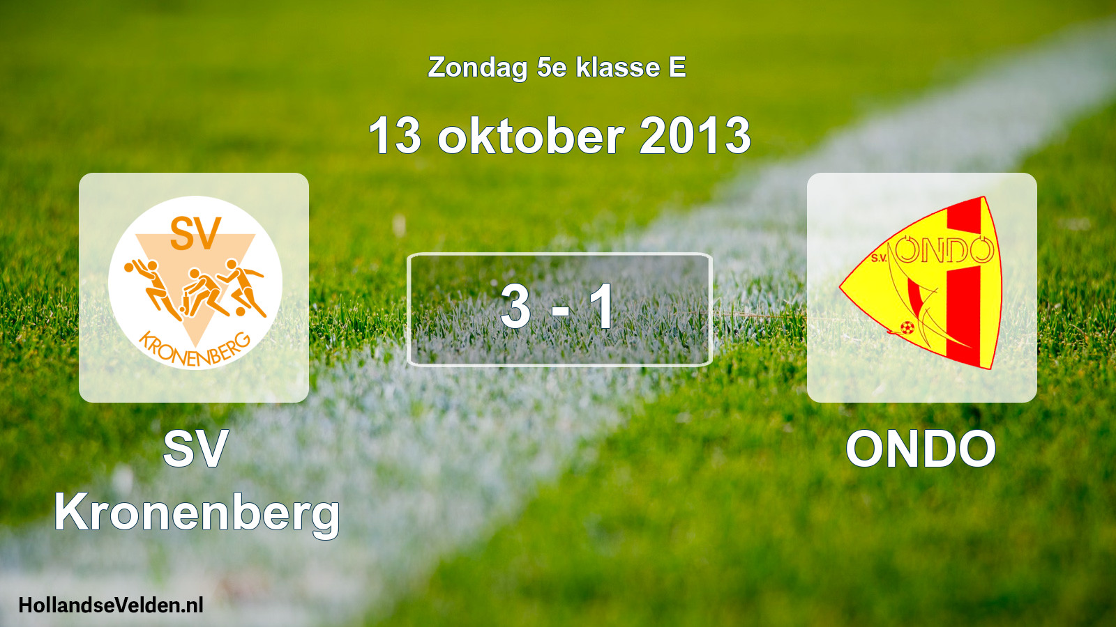 Total number of matches played: SV Kronenberg - ONDO 3 - 1 (13 October 2013)