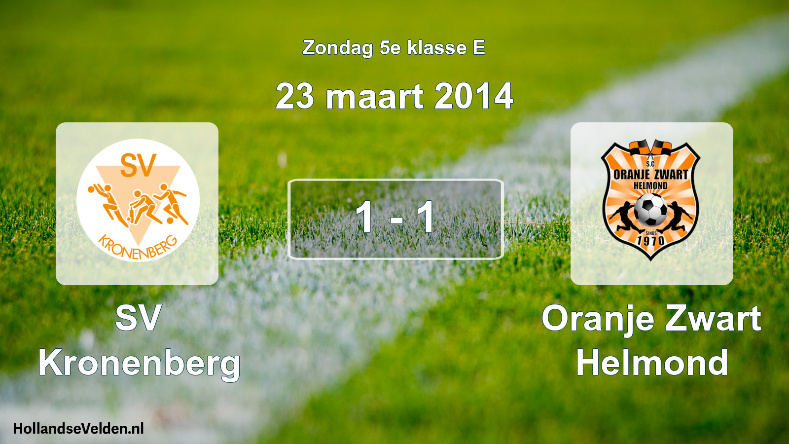 Total number of matches played: SV Kronenberg - Oranje Zwart Helmond 1 - 1 (23 March 2014)