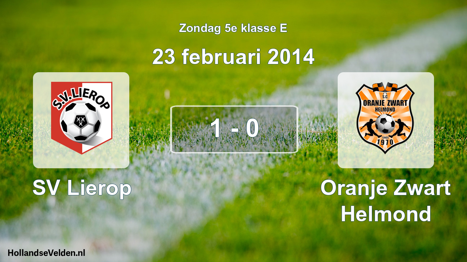 Total number of matches played: SV Lierop - Oranje Zwart Helmond 1 - 0 (23 February 2014)