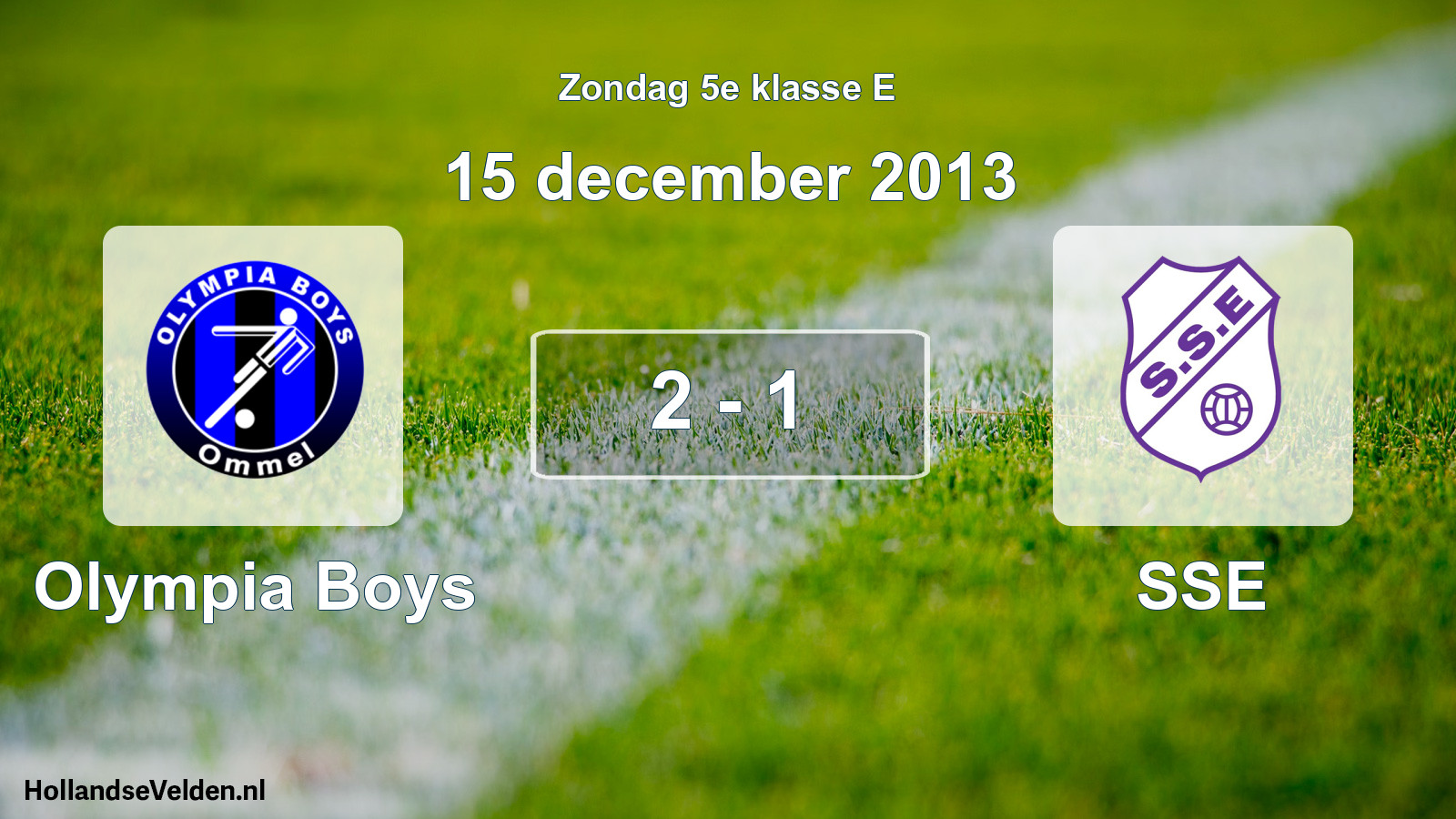 Total number of matches played: Olympia Boys - SSE 2 - 1 (15 December 2013)