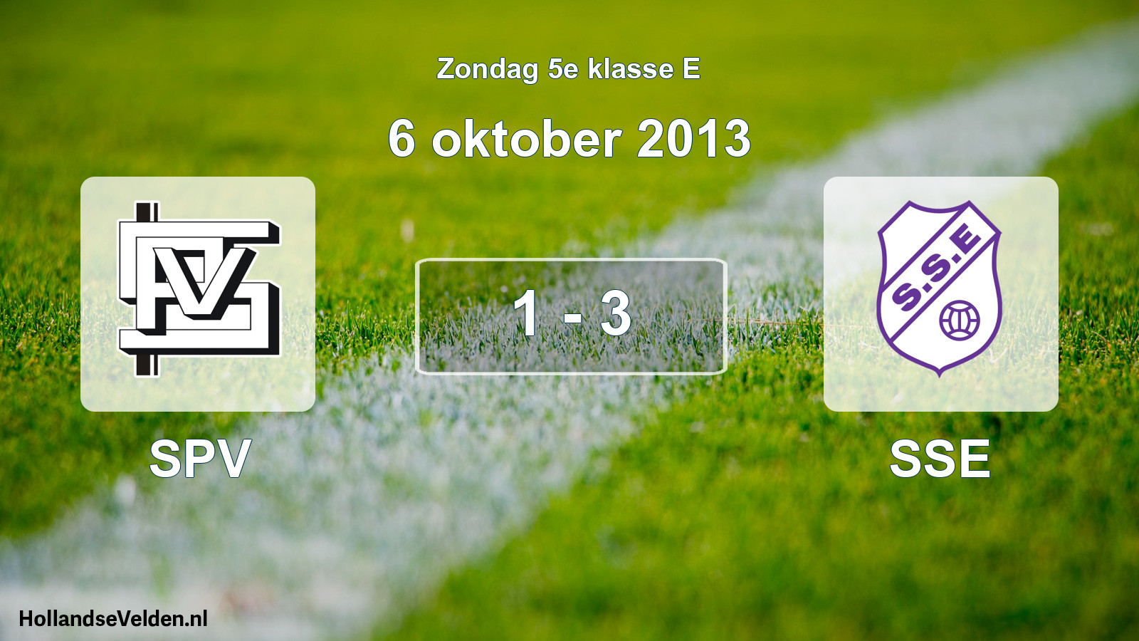 Total number of matches played: SPV - SSE 1 - 3 (6 October 2013)