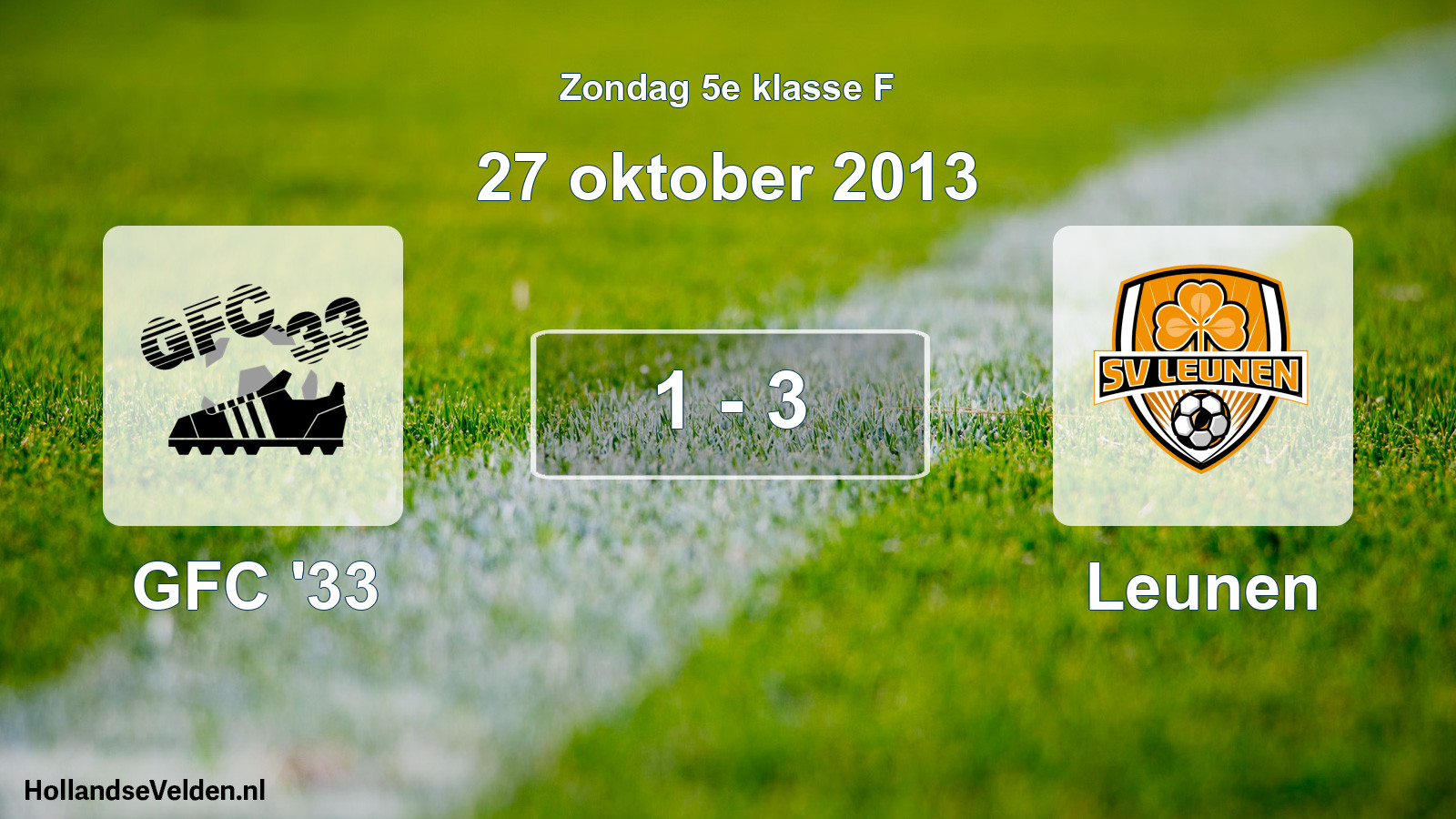 Total number of matches played: GFC '33 - Leunen 1 - 3 (27 October 2013)