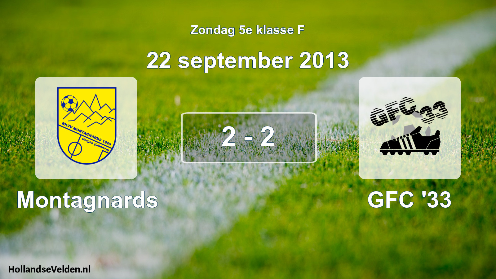 Total number of matches played: Montagnards - GFC '33 2 - 2 (22 September 2013)