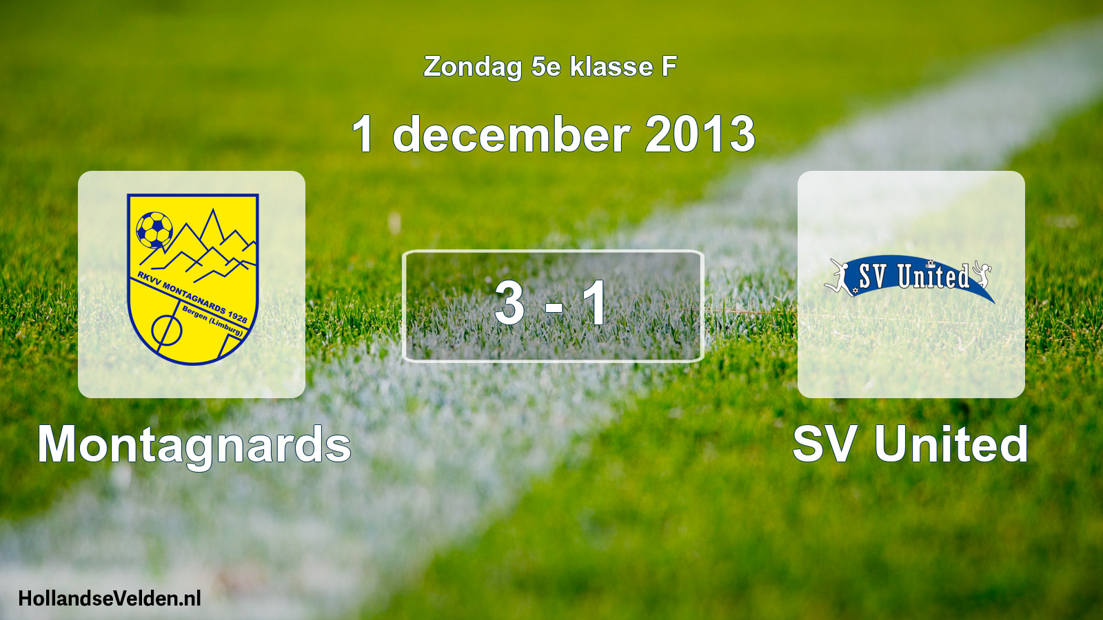 Total number of matches played: Montagnards - SV United 3 - 1 (1 December 2013)