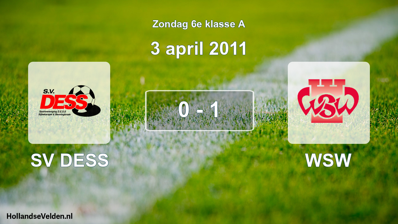 Total number of matches played: SV DESS - WSW 0 - 1 (3 April 2011)
