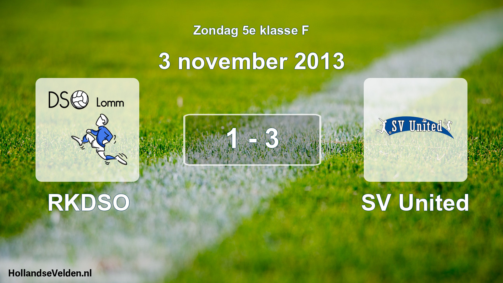 Total number of matches played: RKDSO - SV United 1 - 3 (3 November 2013)