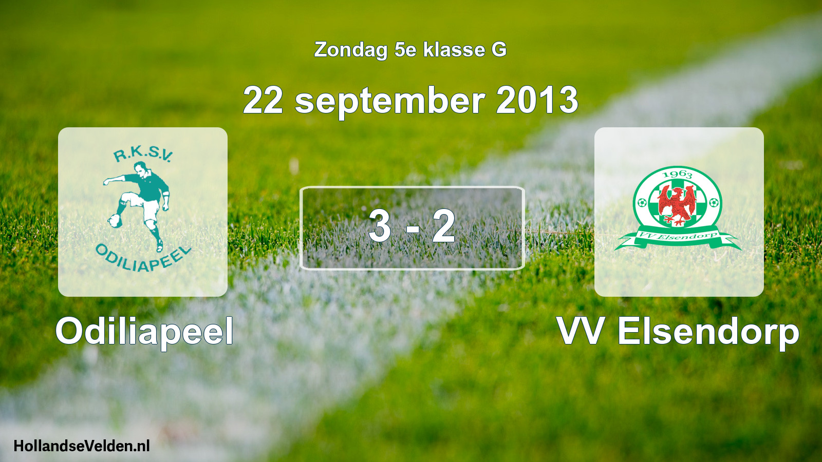 Total number of matches played: Odiliapeel - VV Elsendorp 3 - 2 (22 September 2013)