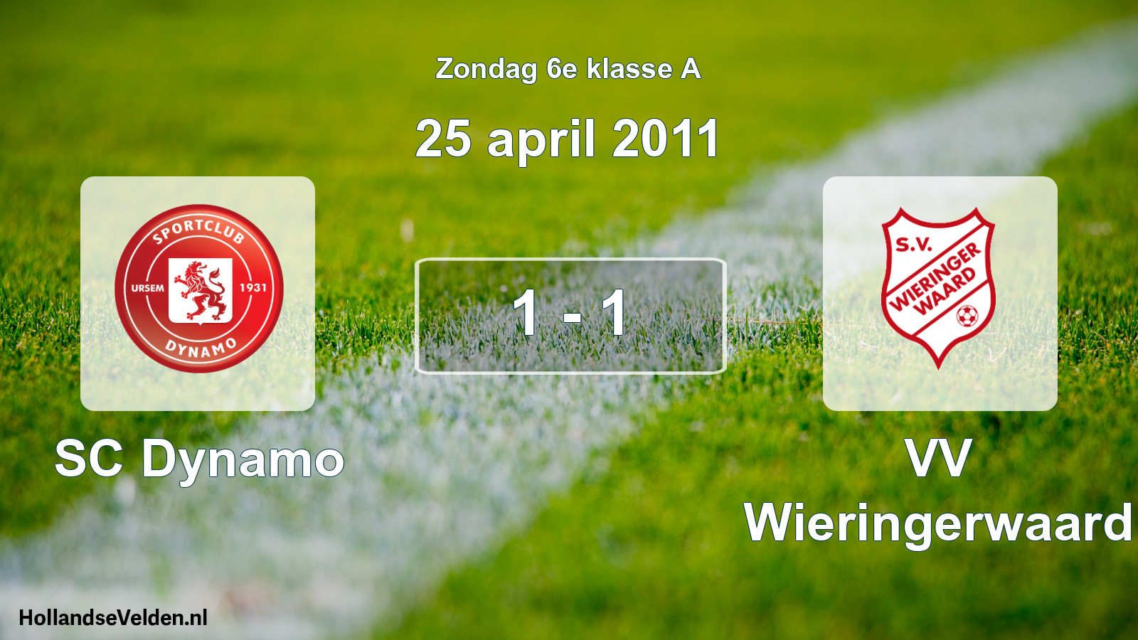 Total number of matches played: SC Dynamo - VV Wieringerwaard 1 - 1 (25 April 2011)