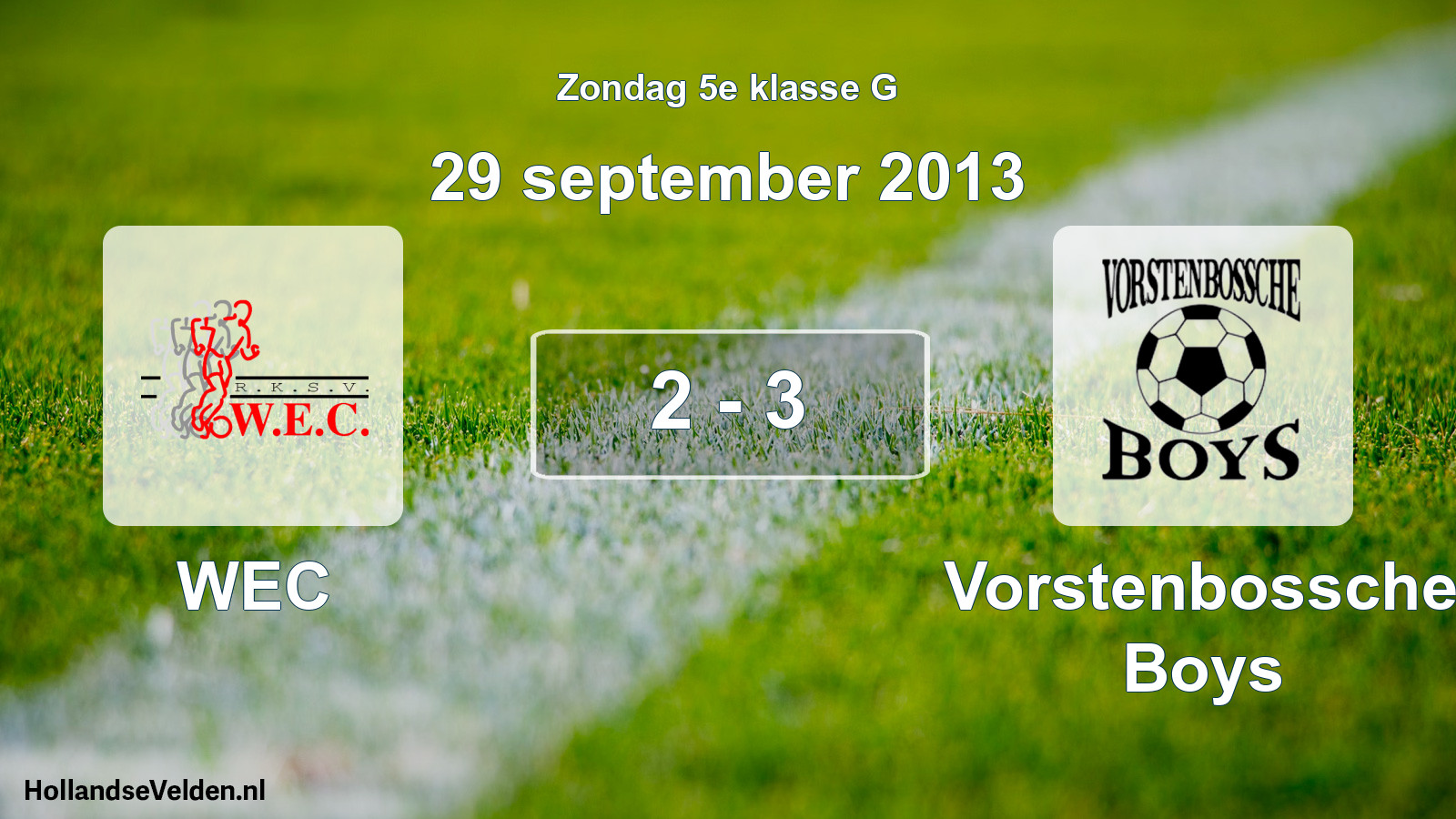 Total number of matches played: WEC - Vorstenbossche Boys 2 - 3 (29 September 2013)