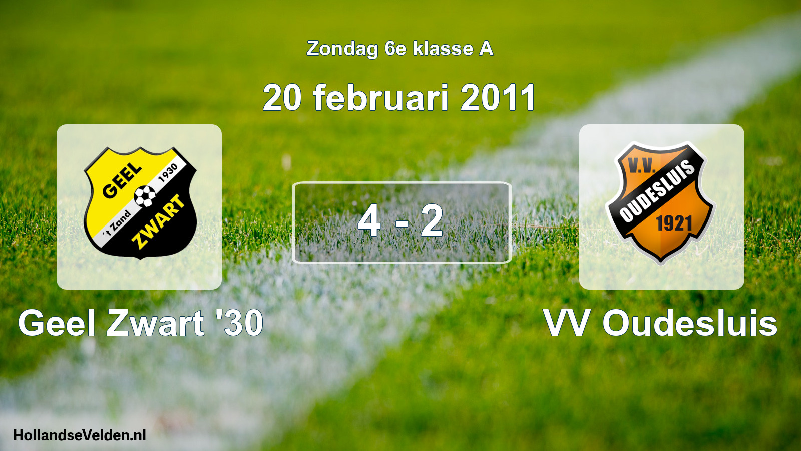 Total number of matches played: Geel Zwart '30 - VV Oudesluis 4 - 2 (20 February 2011)