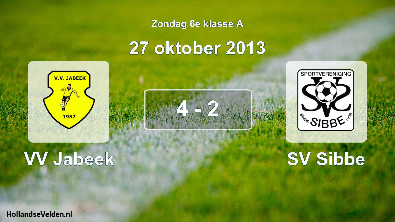 Total number of matches played: VV Jabeek - SV Sibbe 4 - 2 (27 October 2013)