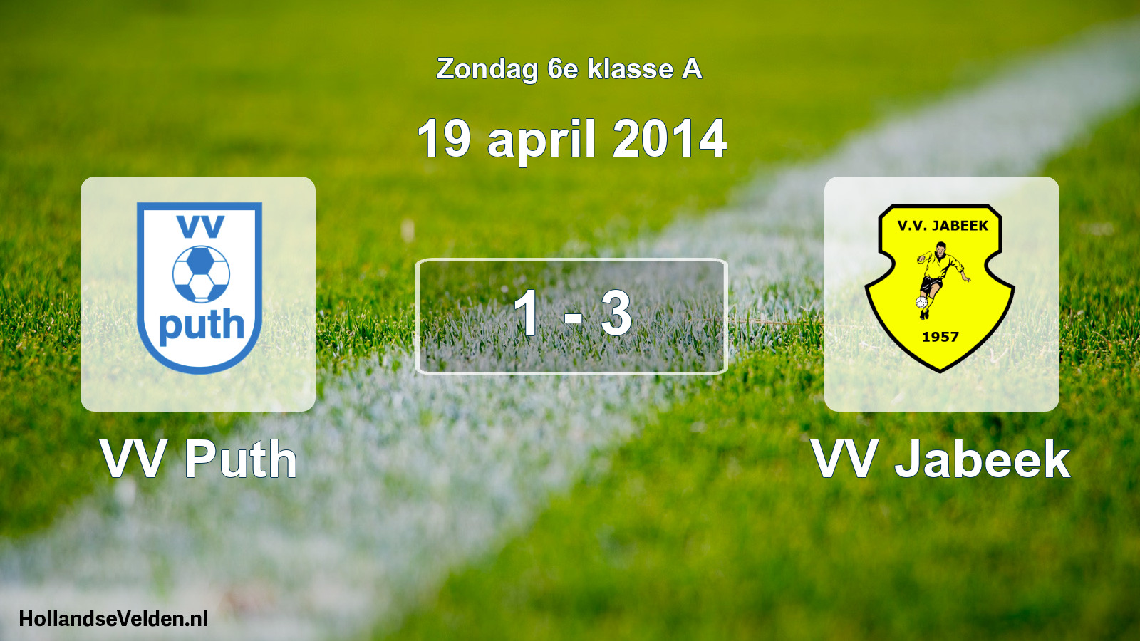 Total number of matches played: VV Puth - VV Jabeek 1 - 3 (19 April 2014)