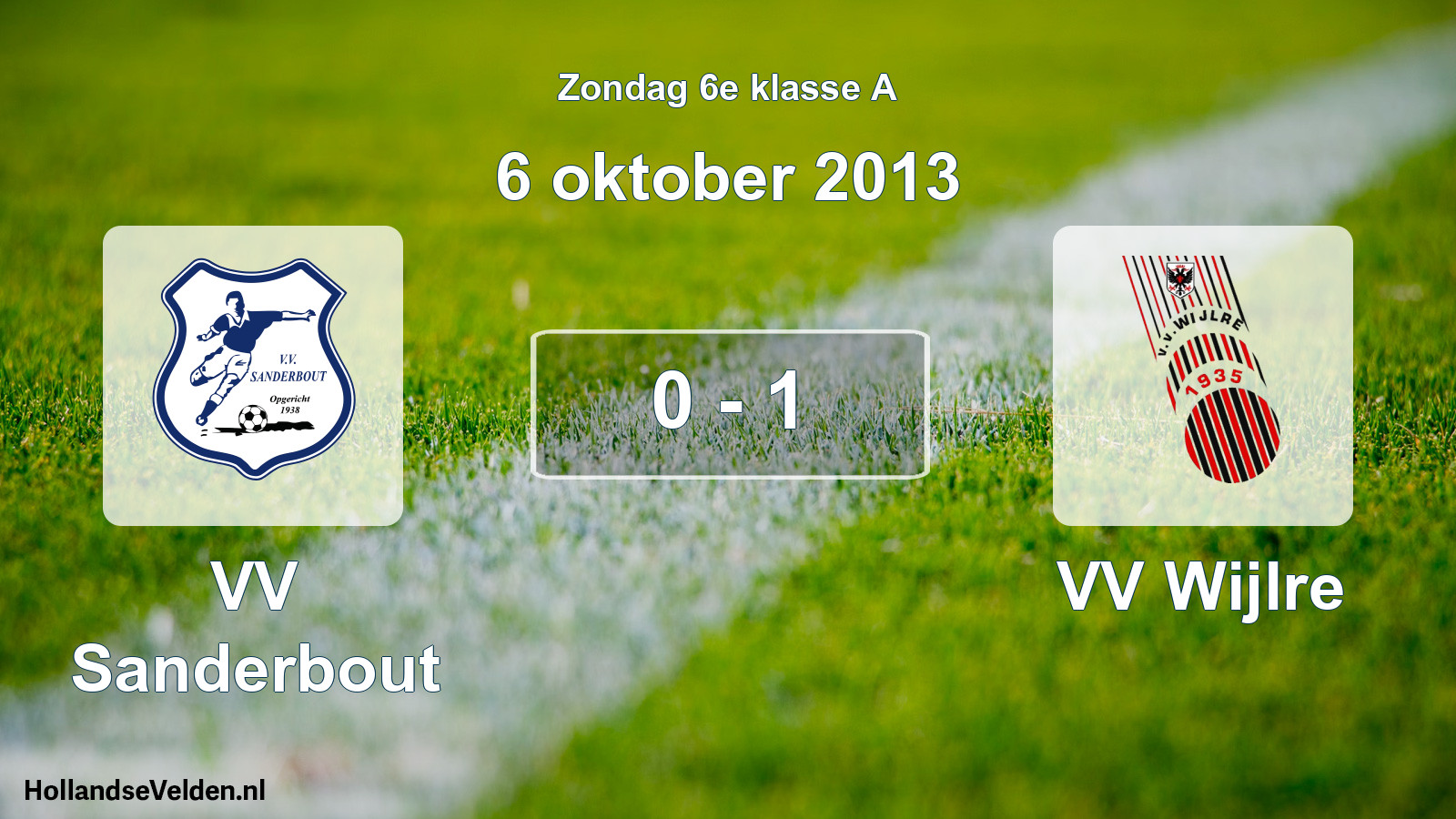 Total number of matches played: VV Sanderbout - VV Wijlre 0 - 1 (6 October 2013)