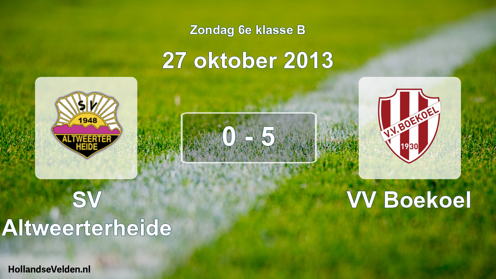 Total number of matches played: SV Altweerterheide - VV Boekoel 0 - 5 (27 October 2013)