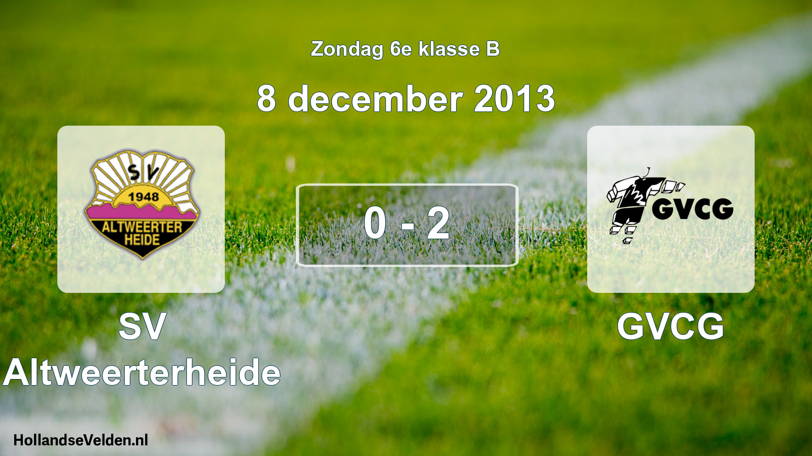 Total number of matches played: SV Altweerterheide - GVCG 0 - 2 (8 December 2013)
