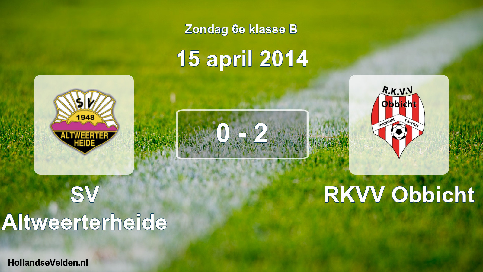 Total number of matches played: SV Altweerterheide - RKVV Obbicht 0 - 2 (15 April 2014)