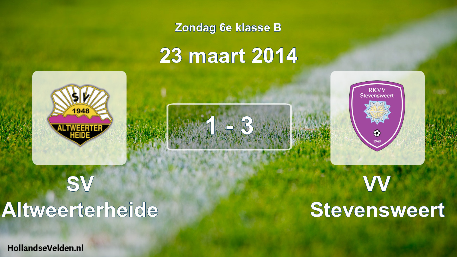 Total number of matches played: SV Altweerterheide - VV Stevensweert 1 - 3 (23 March 2014)