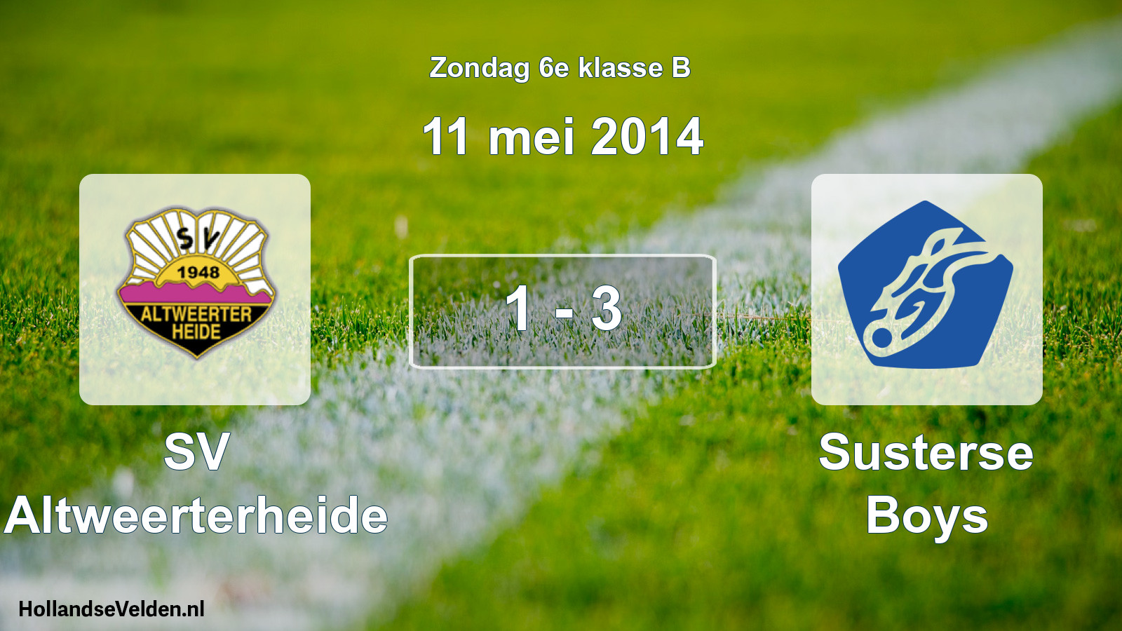Total number of matches played: SV Altweerterheide - Susterse Boys 1 - 3 (11 May 2014)