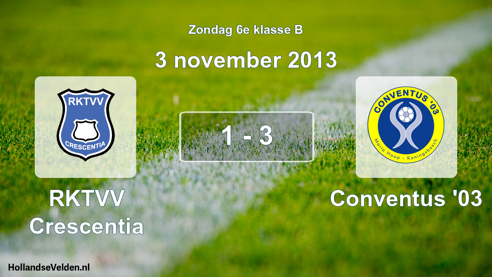 Total number of matches played: RKTVV Crescentia - Conventus '03 1 - 3 (3 November 2013)
