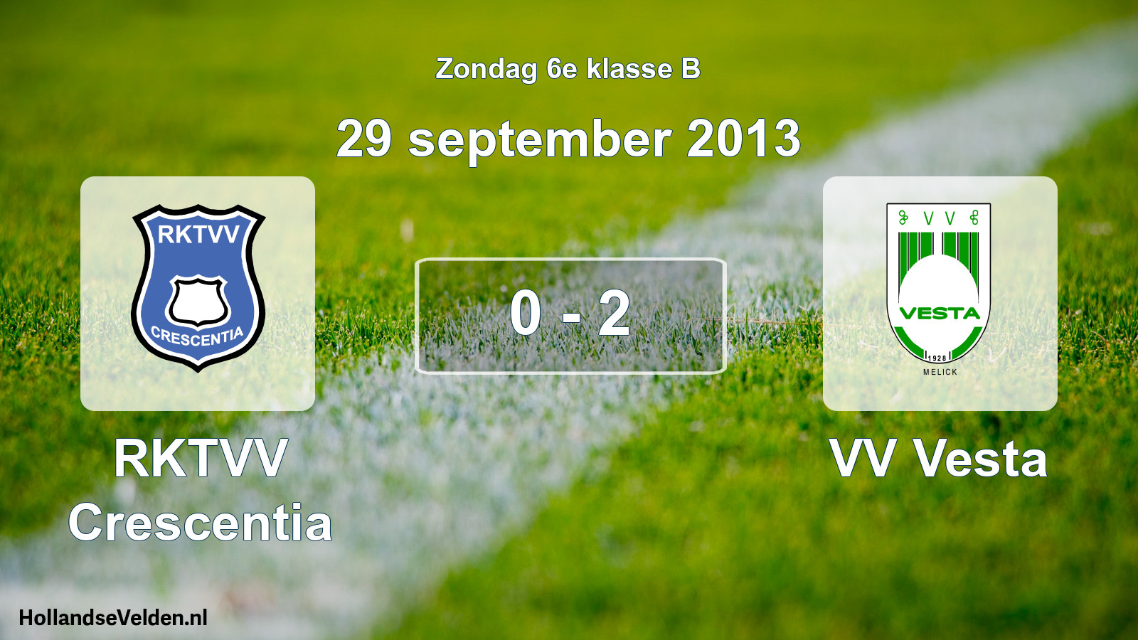 Total number of matches played: RKTVV Crescentia - VV Vesta 0 - 2 (29 September 2013)