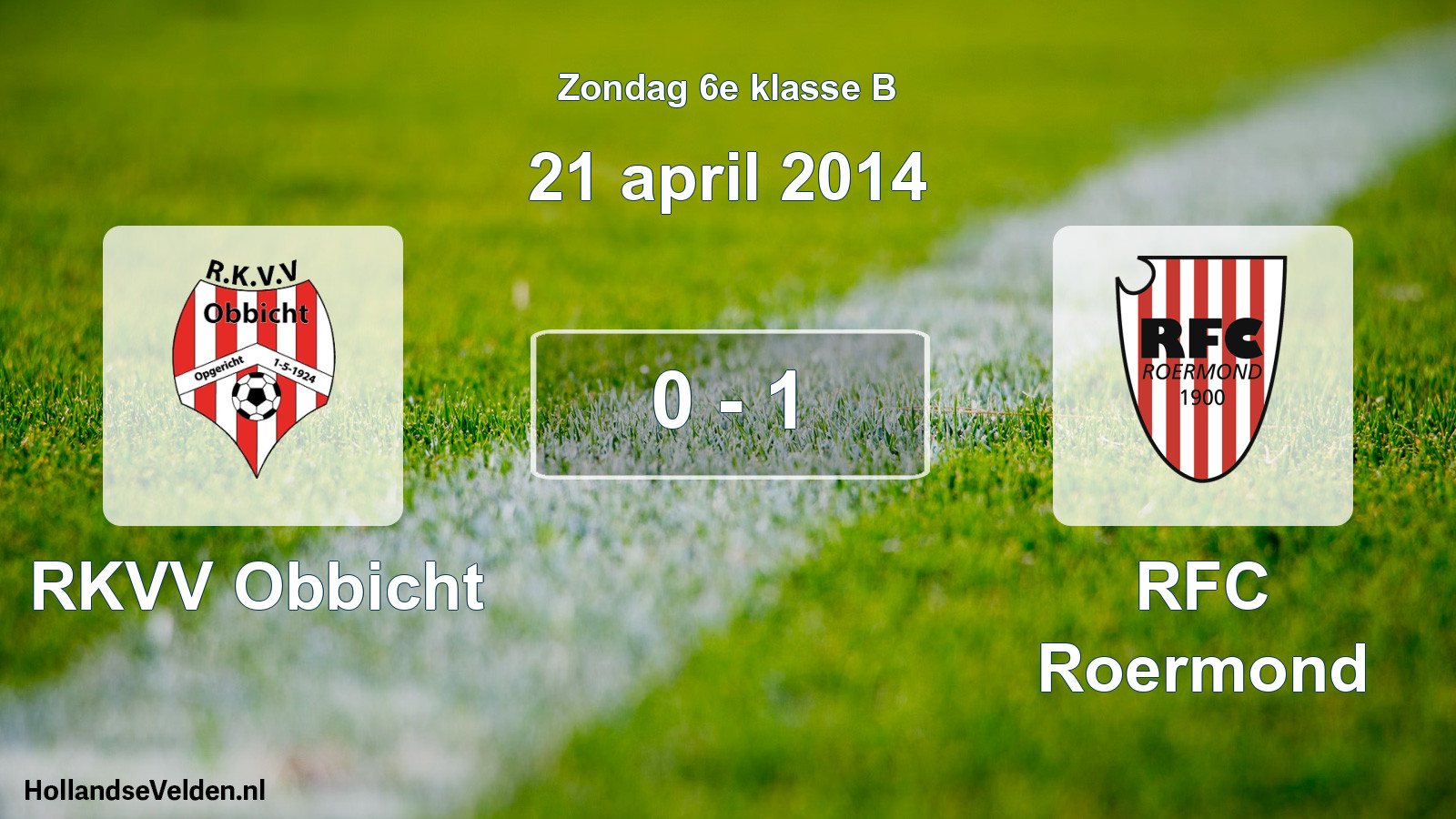 Total number of matches played: RKVV Obbicht - RFC Roermond 0 - 1 (21 April 2014)