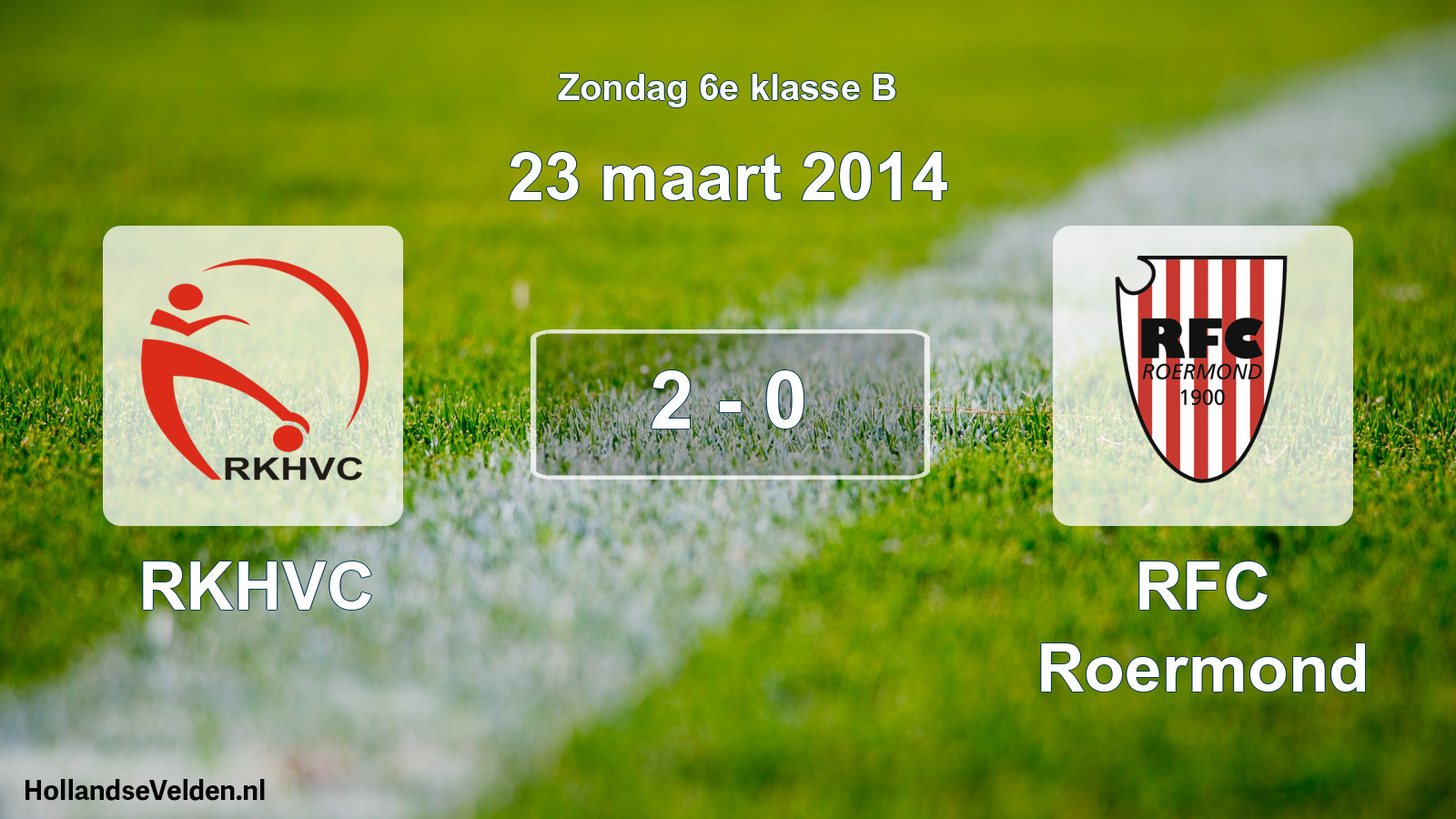 Total number of matches played: RKHVC - RFC Roermond 2 - 0 (23 March 2014)